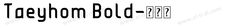 Taeyhom Bold字体转换